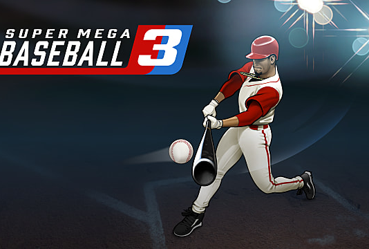 Super Mega Baseball 3 Review: Future Hall of Famer
