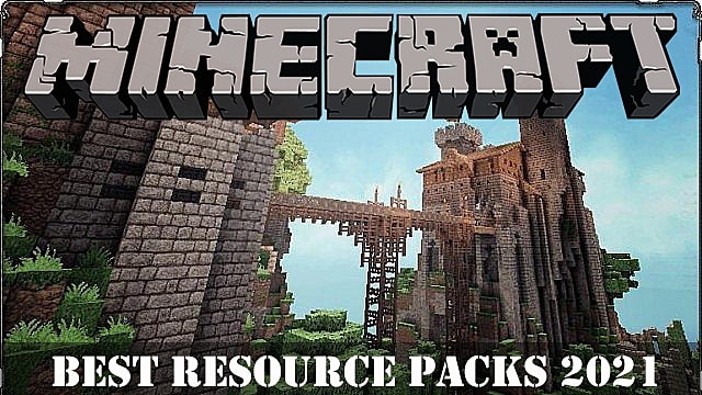 Packs de ressources Minecraft: les meilleurs packs pour 2021
