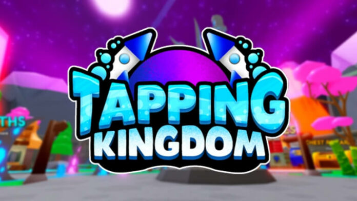 Roblox Tapping Kingdom Codes (février 2021)
