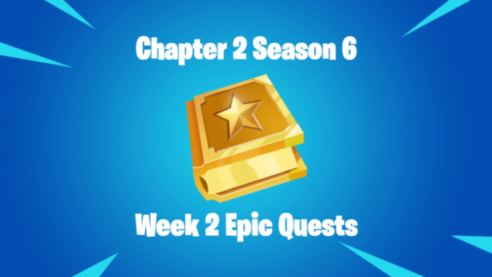 Featured Fortnite Chapte 2 Season 6 Week 2 Epic Quests.