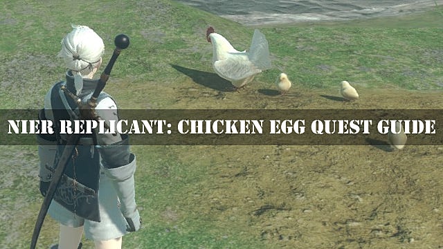 Nier Replicant Chicken Egg Quest Guide
