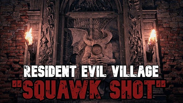 Resident Evil Village: Comment débloquer le succès Squawk Shot, trophée
