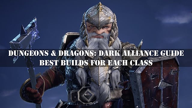 Guide des meilleures constructions de Dark Alliance
