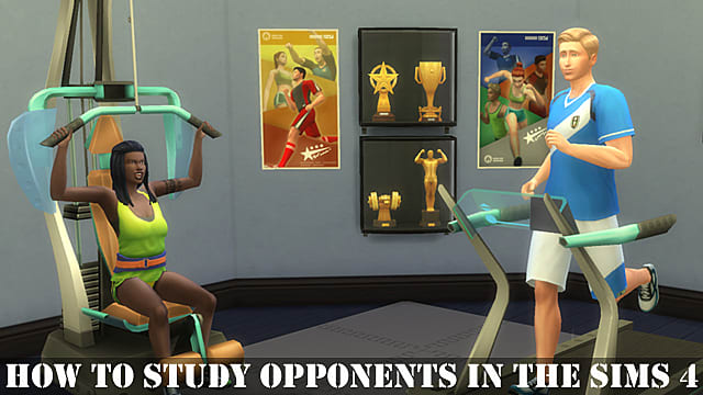 Les Sims 4 : Comment étudier les adversaires
