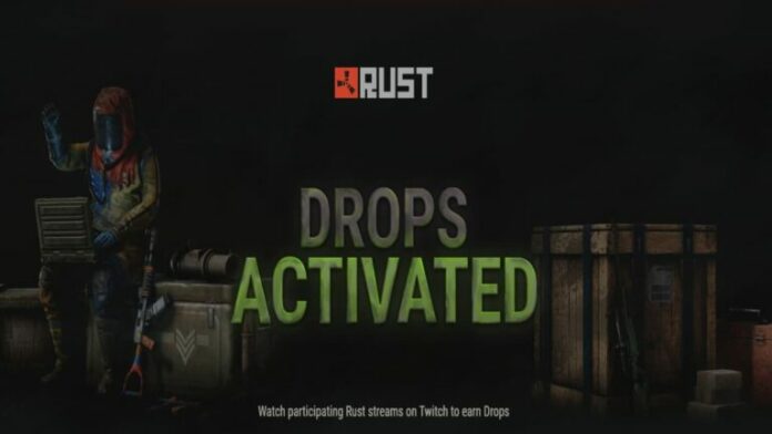 Comment obtenir des gouttes Rust Twitch
