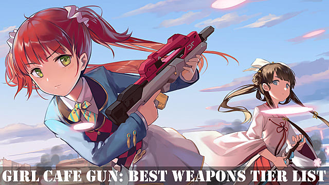 Girl Cafe Gun: Meilleure liste de niveaux d'armes
