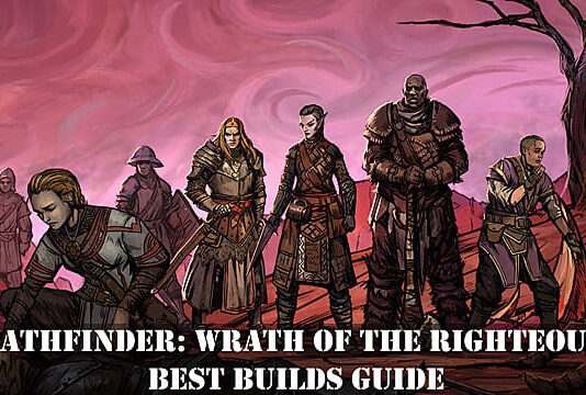 Pathfinder: Wrath Of The Righteous Guide des meilleures constructions
