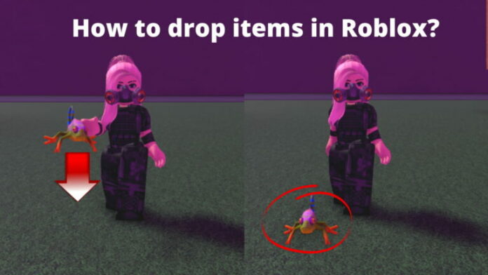 Comment déposer des objets dans Roblox ?
