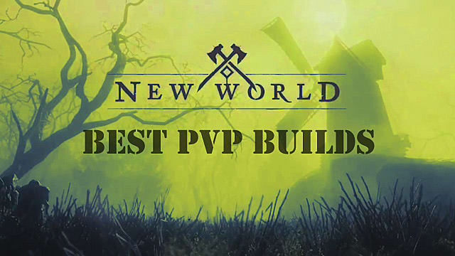 Meilleures versions PvP du nouveau monde
