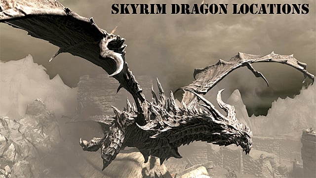 Emplacements Skyrim Dragon: Où trouver des dragons
