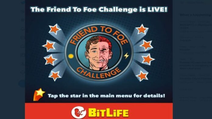 Comment terminer le défi Friends to Foe dans BitLife
