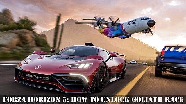 Forza Horizon 5 : Comment débloquer la course Goliath
