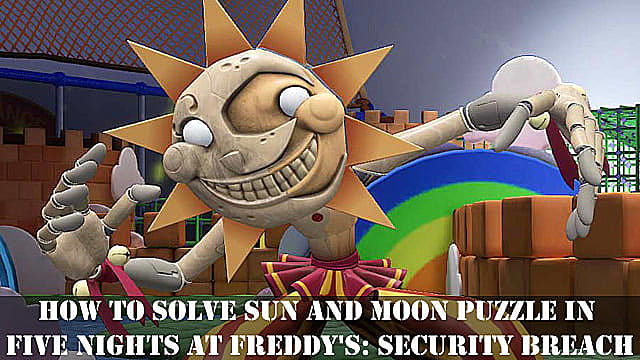 Five Nights at Freddy's Security Breach: Comment résoudre le casse-tête du soleil et de la lune
