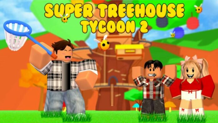 Codes Super Treehouse Tycoon 2 (avril 2022)

