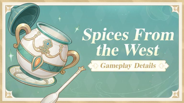 Genshin Impact Spices From the West Event Guide – Comment débloquer, dates et récompenses