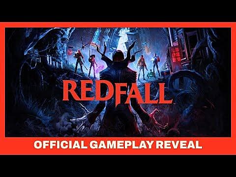 La bande-annonce de gameplay de Redfall révèle ce que font les chasseurs dans l'ombre
