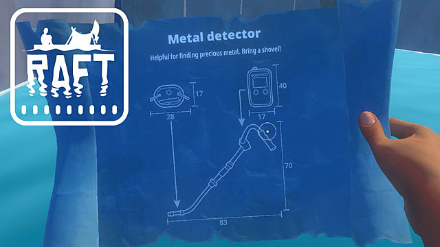 Raft : comment obtenir le détecteur de métaux
