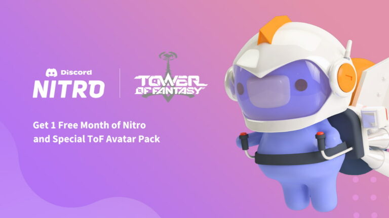 Comment réclamer gratuitement Discord Nitro & Special ToF Avatar Pack dans l'événement Tower of Fantasy x Discord