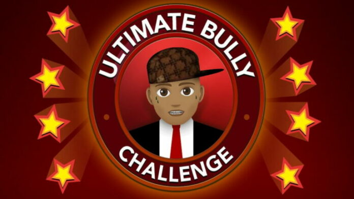 Comment relever le défi Ultimate Bully dans BitLife
