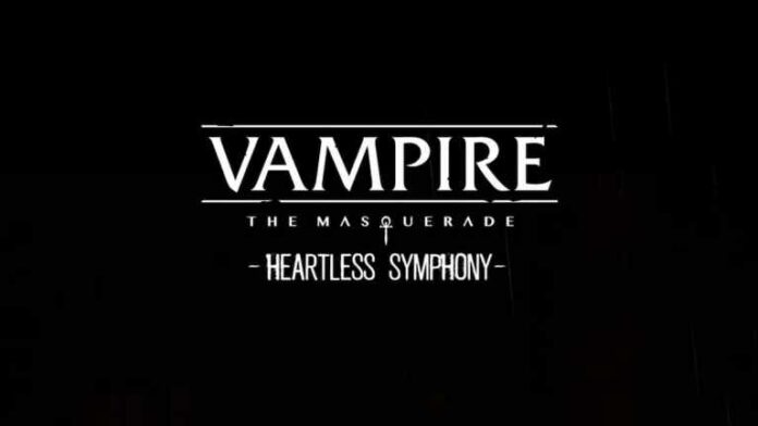 Vampire the Masquerade prend une nouvelle vie cet Halloween avec le teaser Heartless Symphony
