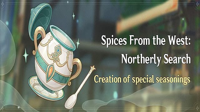 Genshin Impact: Spices From the West Northerly Search Event Guide des personnages
