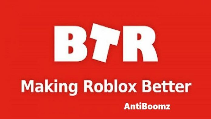 Guide d'extension BTRoblox - Qu'est-ce que c'est et comment le télécharger
