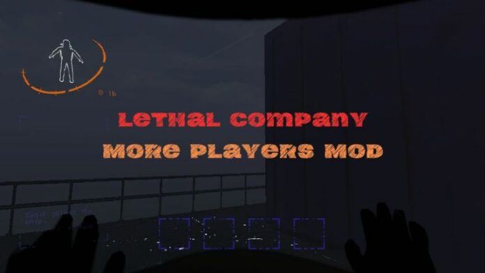 Comment utiliser le mod Plus de joueurs de Lethal Company
