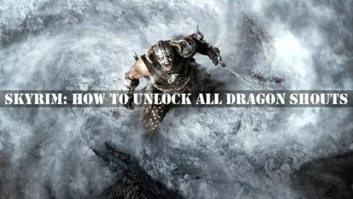 Skyrim : Comment obtenir tous les cris de dragon

