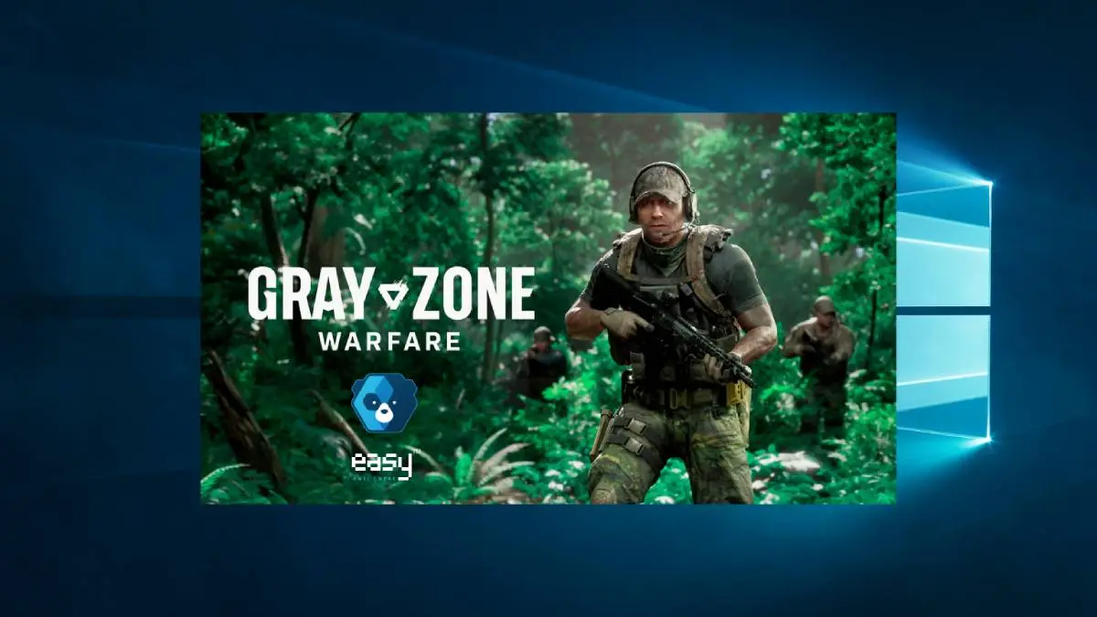 Lancement de Grey Zone Warfare Easy Anti Cheat sur Windows 10