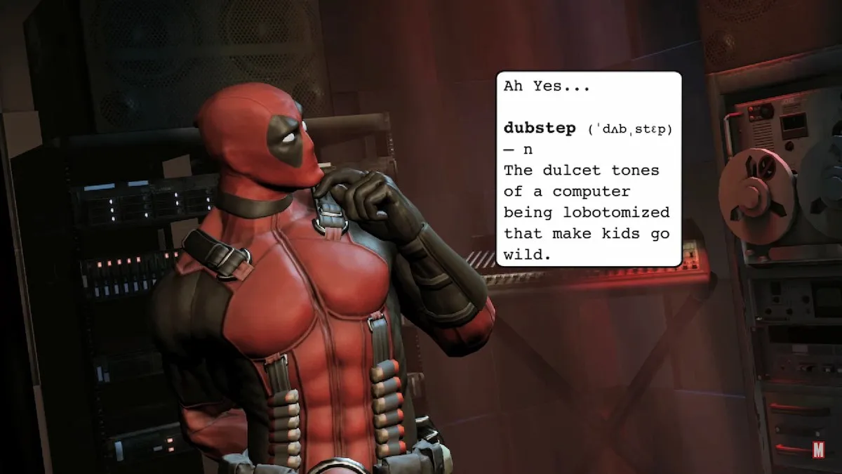 Deadpool expliquant ce qu'est le Dubstep dans Deadpool 2013. 