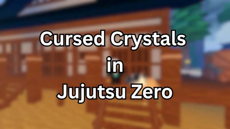 Comment obtenir des cristaux maudits dans Jujutsu Zero