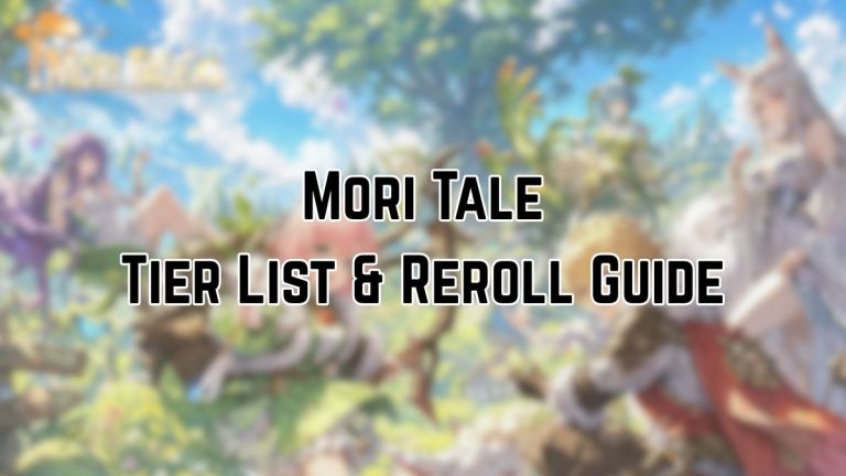 Liste des niveaux de Mori Tale et guide de relance (mai 2026)