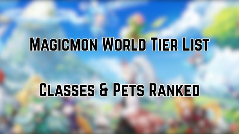 Magicmon World Tier List – Classement de toutes les classes et animaux de compagnie (mai 2026)