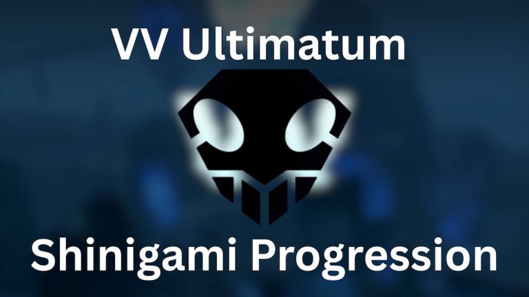 Guide de progression des Shinigami VV Ultimatum