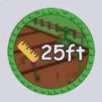 Cultivez un badge de plante Garden 2 de 25 pieds