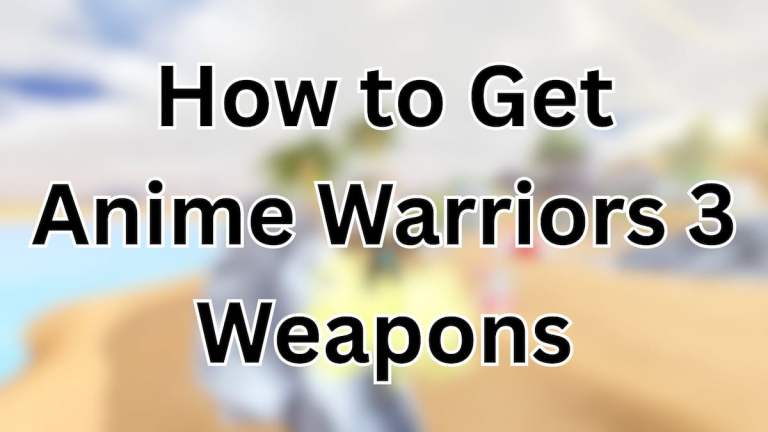 Comment obtenir des armes Anime Warriors 3 [Summer Part 1]