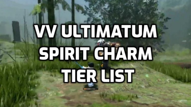 Liste des niveaux de charme spirituel VV Ultimatum – Meilleurs charmes spirituels